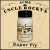 Uncle Rocky's™ Acme Superfly™
